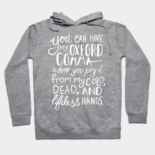 Oxford Comma Funny Quote Hoodie